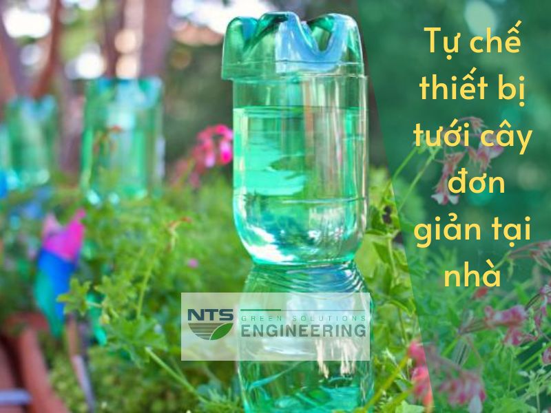 Tự chế béc tưới cây với đầu tưới làm bằng chai nhựa bỏ đi