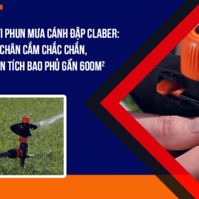 Béc tưới phun mưa cánh đập Claber: Loại có chân cắm chắc chắn, loại diện tích bao phủ gần 600m2
