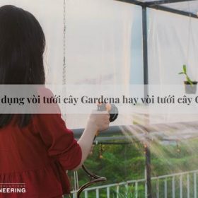 [Giải đáp] Nên sử dụng vòi tưới cây Gardena hay vòi tưới cây Claber?