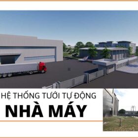 Hệ thống tưới cây tự động nhà máy Quảng Ngãi – giải pháp hoàn hảo cho cảnh quan